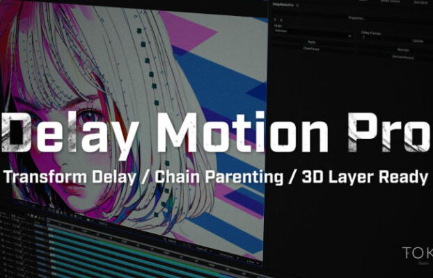 Aescripts Delay Motion Pro v1.1.2