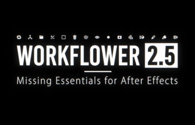 Aescripts Workflower v2.5 Free Download