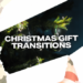 VideoHive Christmas Gift Transitions 60925526
