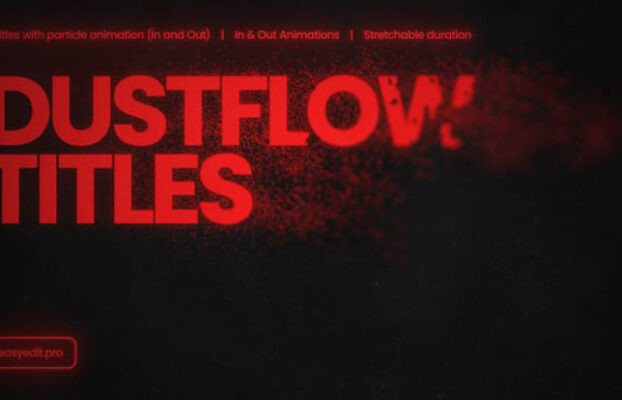Videohive Dustflow Titles | DR