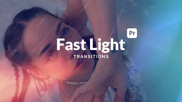 VideoHive Fast Light Transitions for Premiere Pro