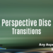VideoHive Perspective Disc Transition 60699262