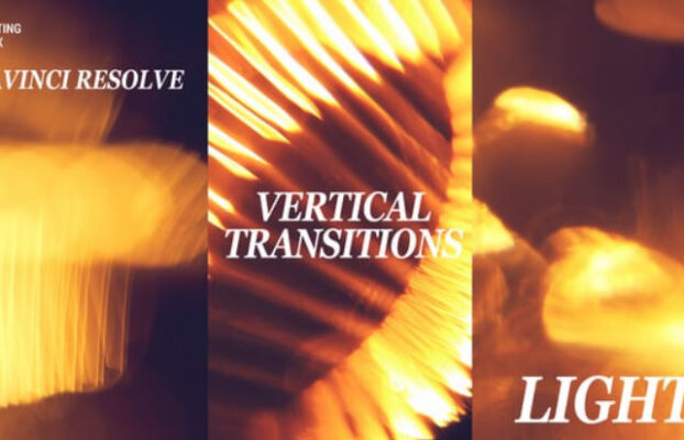 Videohive Vertical Aesthetic Light Transitions | Davinci Resolve Macros