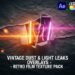 VideoHive Vintage Dust & Light Leaks Overlays – Retro Film Texture Pack For FCPX 60873155