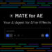 Aescripts MATE for AE v2.0.0