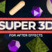 Aescripts Super 3D v1.4.6 Free Download