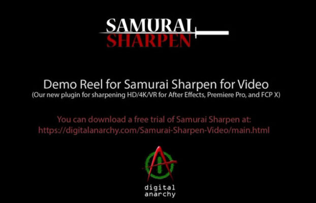 Digital Anarchy Samurai Sharpen Video v1.3.2 AE/PR/AVX/OFX