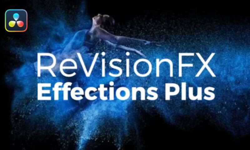REVisionFX Effections Plus 26.07 for OFX