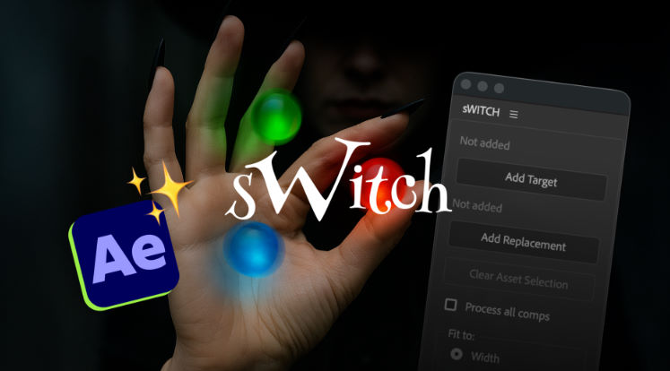 Aescripts sWITCH v1.0.1 Free Download