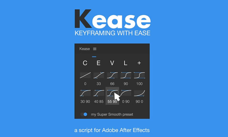 Kease v2.3.1 for After Effects Free Download