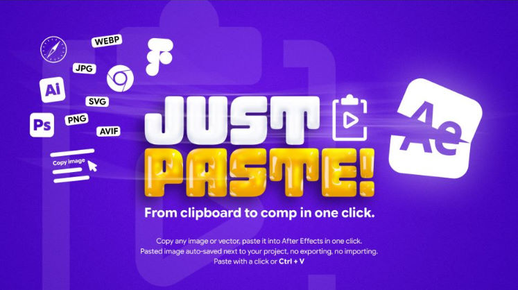Aescripts JustPaste V2.0.0 Free Download